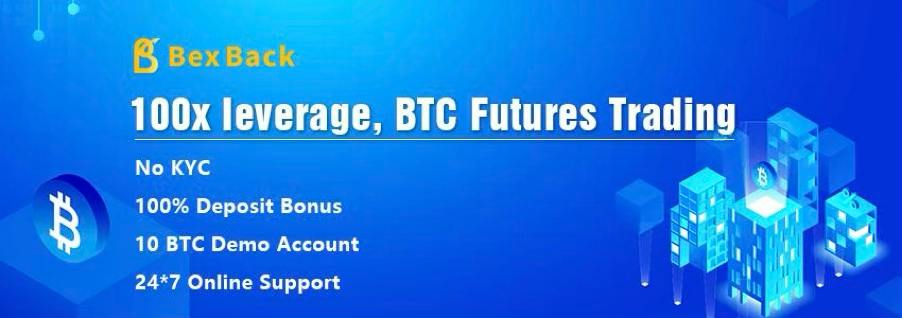 BexBack Launches Double Deposit Bonus,  Welcome Bonus and 100x Leverage Crypto Trading No KYC